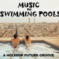 MUSIC FOR SWIMMING POOLS