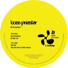 XK036 | Boss Priester - No Exceptions