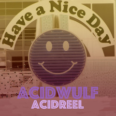 AcidReel