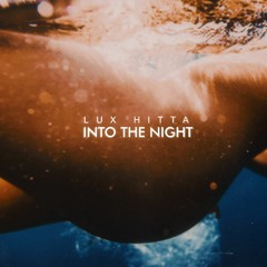 INTO THE NIGHT (Instrumental Music/Rap/Hip-Hop)