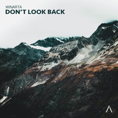 WINARTA - Don't Look Back