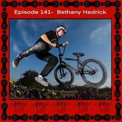 Episode 141 - Bethany Hedrick