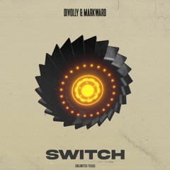 Divolly & Markward - Switch