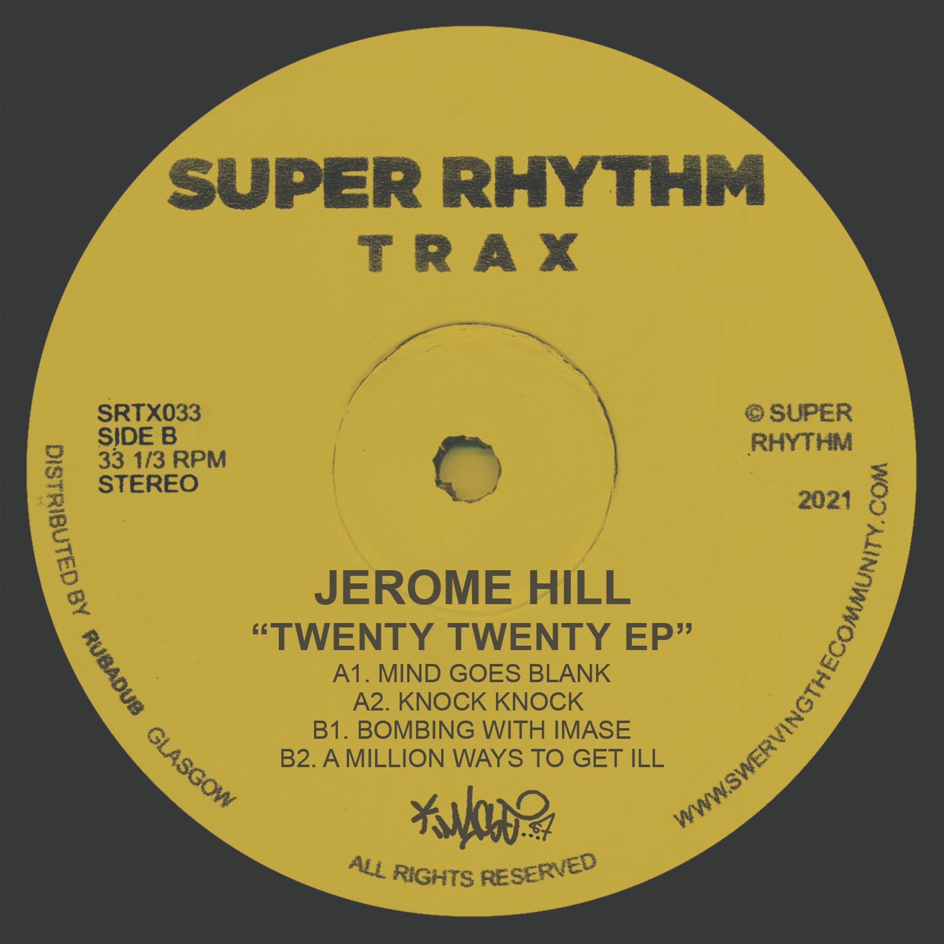 PREMIERE: Jerome Hill - A Million Ways To Get Ill [Super Rhythm Trax] episode artwork