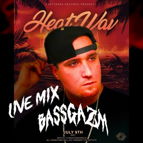 Bassgazm - Shattered Records Live Stream