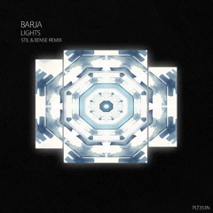 Premiere: Barja - Lights (Stil & Bense Remix) [Polyptych Noir]