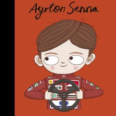 ✔READ✔ (EPUB) Ayrton Senna (Volume 49) (Little People, BIG DREAMS, 50)