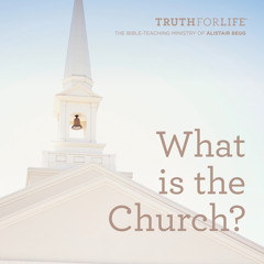 Four Marks of the Healthy Church (Part 2 of 2)
