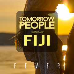 Fever (feat. Fiji)
