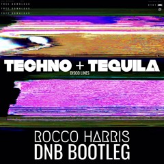 TECHNO + TEQUILA (Disco Lines) DnB REMIX (FREE DOWNLOAD)