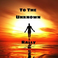To The Unknown