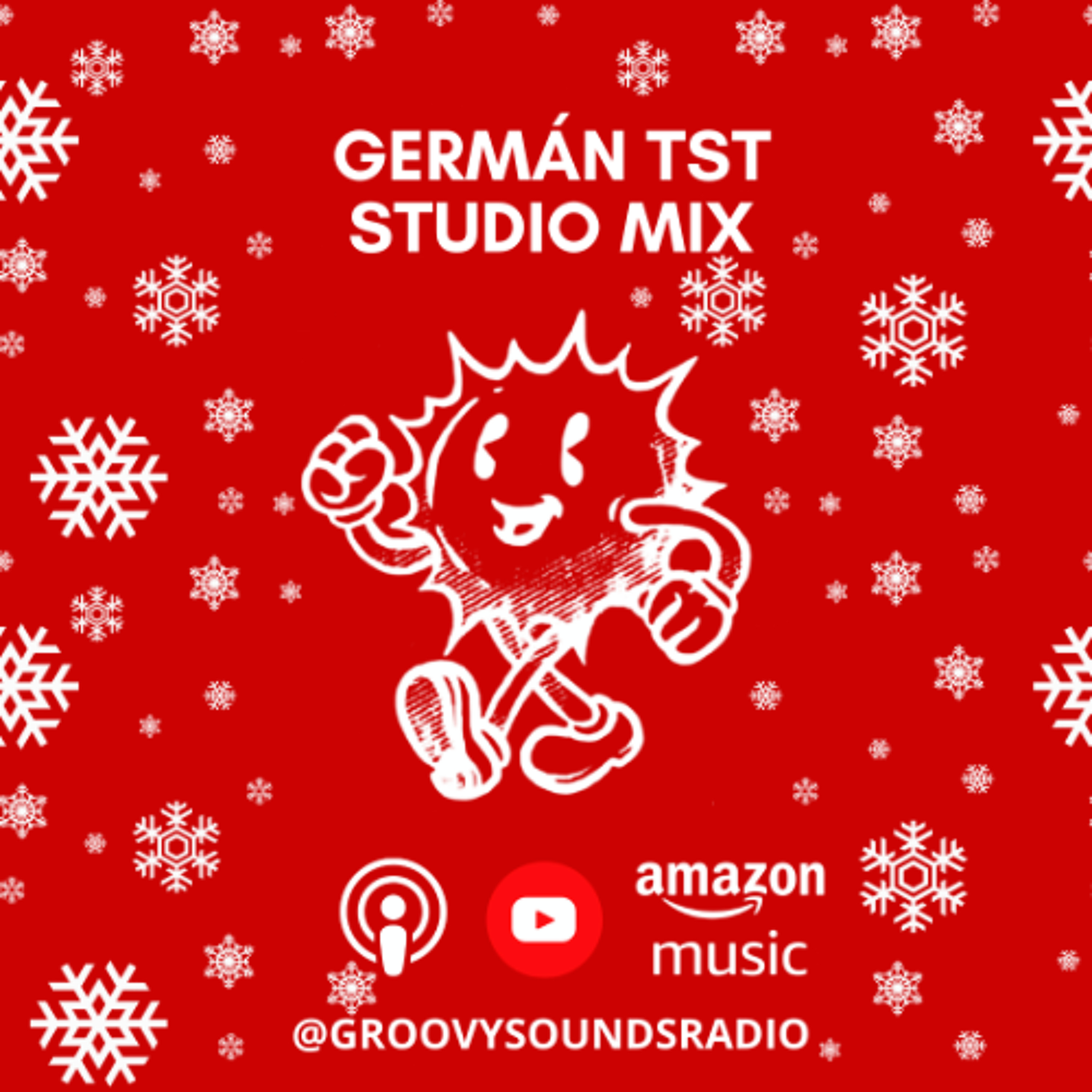 Groovy Sounds Radio #15 - Germán Tst Studio Mix episode artwork