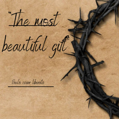 The Most Beautiful Gift