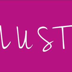 LUST ft Michelle
