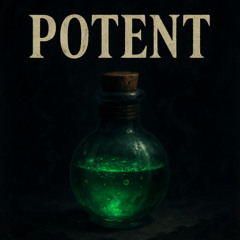Potent [PROD. Med2ill]