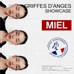 GRIFFES D'ANGES SHOWCASE : MIEL