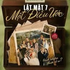 Lật Mặt 7: Một Điều Ước 2024 FULL ʜᴅ Vietsub + Thuyết minh