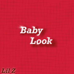 Baby Look