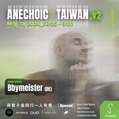 Anechoic : Taiwan.v2 by bbymeister at Studio 9 Taipei /152-155 bpm