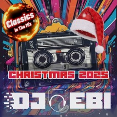 Classics In The Mix - The Christmas Edition 2025