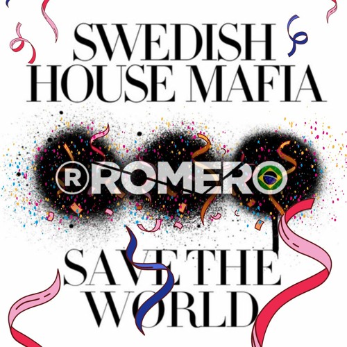 #FreeDownload Carnaval Save The World, Sicko Drop - ROMERO Mashup #clickbuy