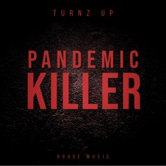 Pandemic Killer (House Music)[No Copyright Music]