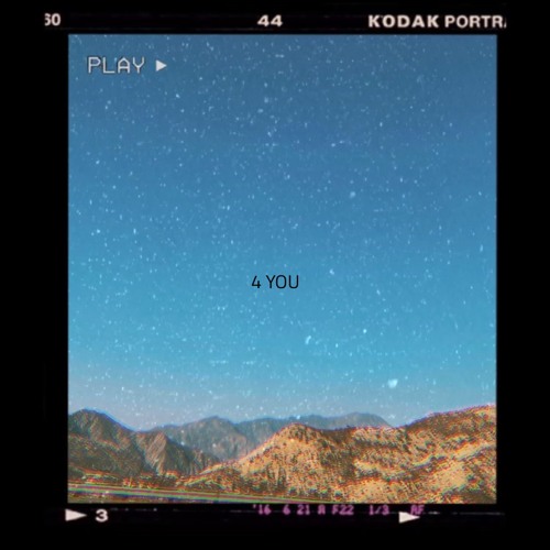 4 YOU (FT. EVERYSECND x H.E.R.)