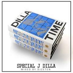 Special J DILLA Mixed DJZETEN