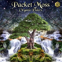 Packet Moss - Organic Elders EP (minimix)