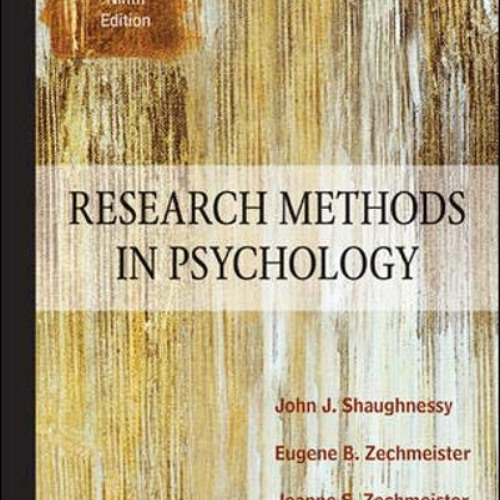 [Get] KINDLE ✉️ Research Methods In Psychology, 9th Edition by  John J. Shaughnessy,E