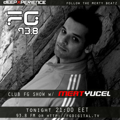 MERT YUCEL Live @ Radio FG 93.8 CLUB FG SHOW - 22.02.2021