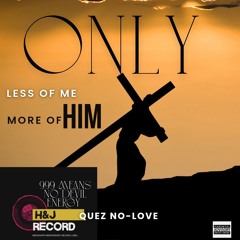 ONLY