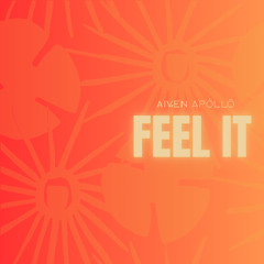 Aiven Apollo - Feel It (Original Mix)
