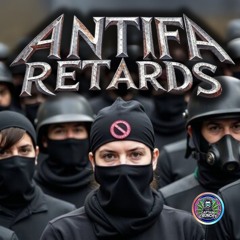 ANTIFA RETARDS