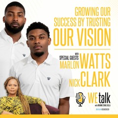 S2 E13: Growing Our Success By Trusting Our Vision