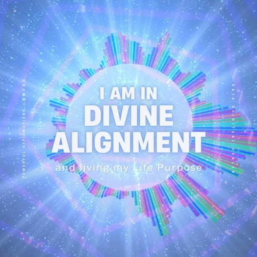 🔊 Powerful Affirmations 心靈種子宣言｜I am in Divine Alignment