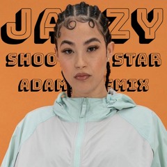 Jazzy - Shooting Star (Adam K Remix)