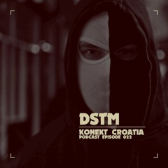 Konekt Croatia Podcast #022 - DSTM