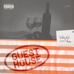Guest House (feat. JAEHA)