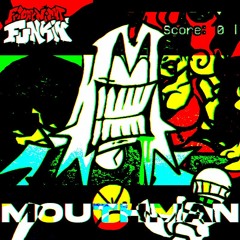 [OG] Mouthman - Friday Night Funkin'7QUID OST