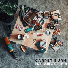 Diagnostix & DJ Limited - Carpet Burn - Out Now
