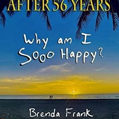 (PDF/DOWNLOAD) Divorced After 56 Years: Why Am I Sooo Happy? ipad