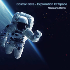 (FREE DOWNLOAD) Cosmic Gate - Exploration of Space (Neumann Remix)