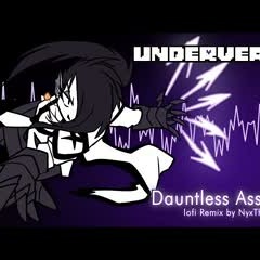 Underverse OST - Dauntless Assault [lofi Remix] [XUndyne's Theme]
