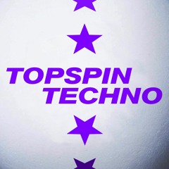 ALL SETS @TOPSPIN TECHNO