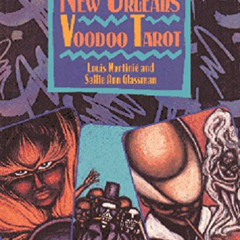[Download] PDF 🖋️ The New Orleans Voodoo Tarot/Book and Card Set (Destiny Books S) b