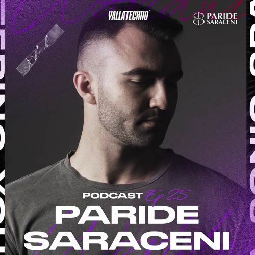 PARIDE SARACENI | Yalla Techno Podcast | EP 25 | Post Scriptum Music