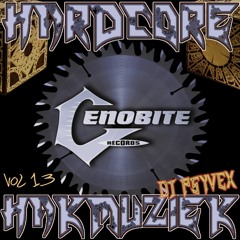 Hardcore HakMuziek Vol.13 - We Are Cenobites Pt2