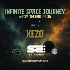 XeZo@CLN_31_05_2025 (Infinite Space Journey dj set, part II)