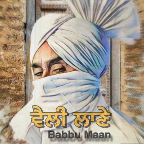 Babbu Maan Velly Laane